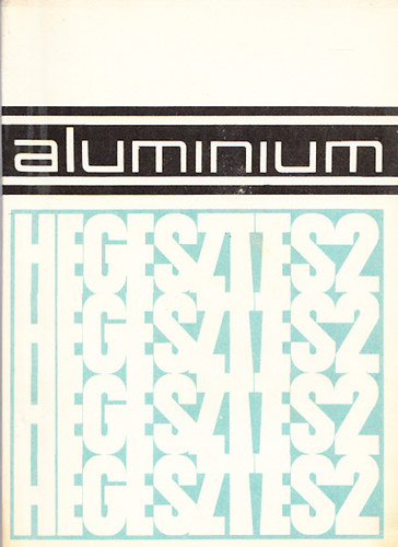 Az alum�niumhegeszt�s technol�gi�ja II. - �mleszt� hegeszt�sek