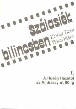 Sz�lasi�k bilincsben I-II.