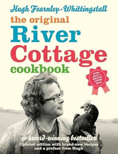 The Original River Cottage Cookbook