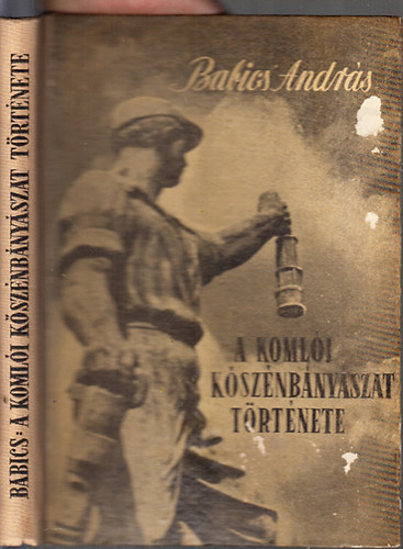 A koml�i k�sz�nb�ny�szat t�rt�nete (dedik�lt)