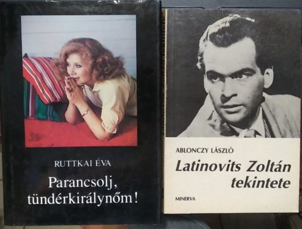 2 db m�, magyar sz�n�szekr�l: Latinovits Zolt�n tekintete+ Parancsolj, t�nd�rkir�lyn�m!