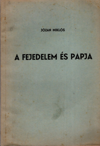 A fejedelem s papja