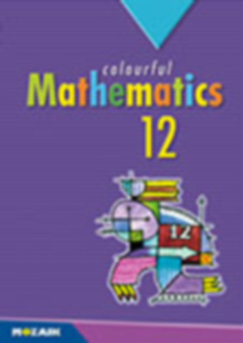 Colourful Mathematics 12.