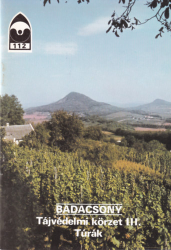 Badacsony - T�jv�delmi k�rzet III. - T�r�k