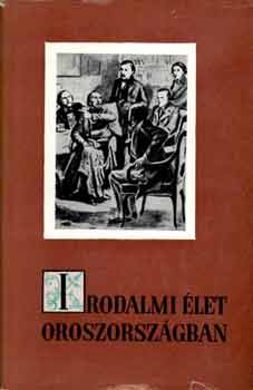 Irodalmi �let Oroszorsz�gban