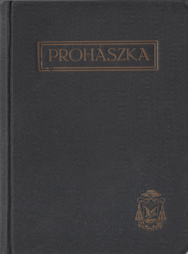 Proh�szka tanulm�nyok