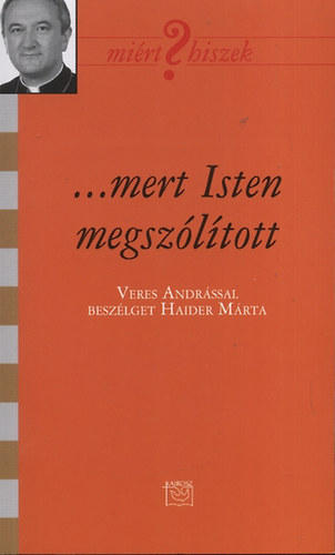 ...mert Isten megsz�l�tott