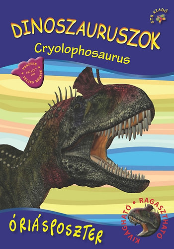 Dinoszauruszok risposzter - Cryolophosaurus