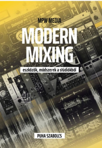 Modern mixing