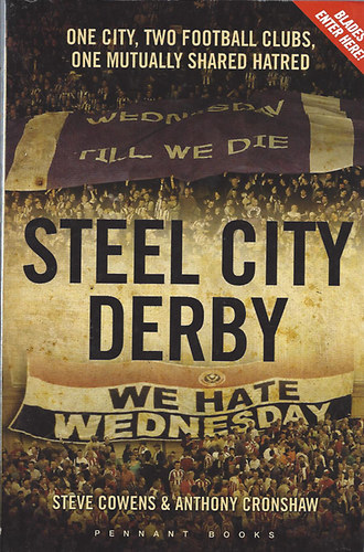 Steve Cowens; Anthony Cronshaw - Steel City Derby