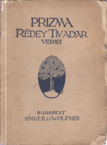 R�dey Tivadar - Prizma (versek)- dedik�lt