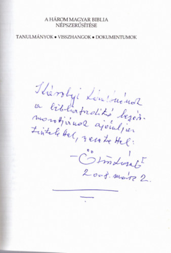 A hrom magyar biblia npszerstse (dediklt)