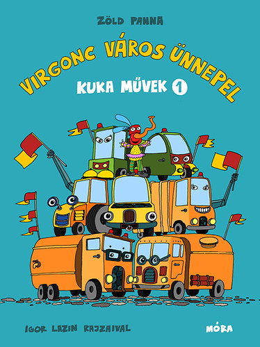 Kuka mvek 1. - Virgonc Vros nnepel