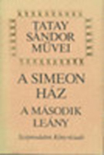 A Simeon h�z-A m�sodik l�ny
