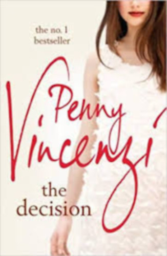 Penny Vincenzi - The Decision