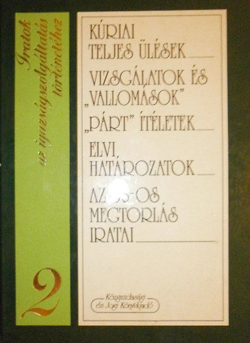 Iratok az igazsgszolgltats trtnethez 2.