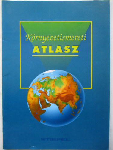 Stiefel - Krnyezetismereti atlasz