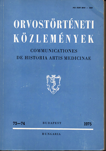 Orvostrtneti kzlemnyek 188-189 - Communicationes de historia artis medicinae