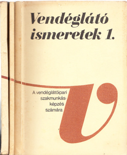 Vendglt ismeretek I-III.