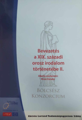 Bevezets a XIX. szzadi orosz irodalom trtnetbe II.