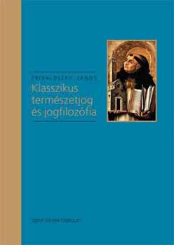 Klasszikus term�szetjog �s jogfiloz�fia