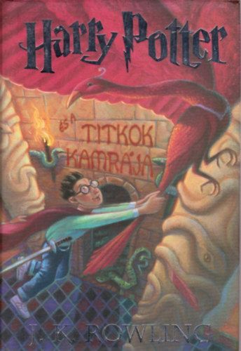 J. K. Rowling - Harry Potter s a Titkok Kamrja