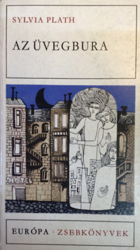 Sylvia Plath - Az vegbura