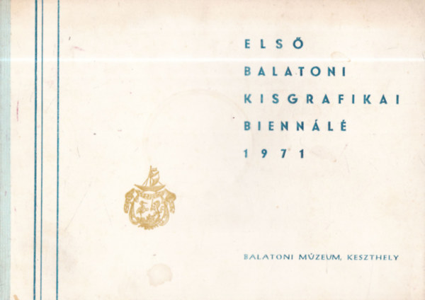 Els� Balatoni Kisgrafikai Bienn�l� 1971