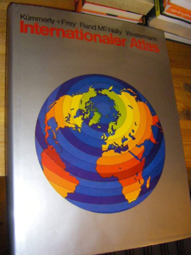 Internationaler Atlas (Nemzetk�zi atlasz) �t nyelven - pontos lenyomata a hidegh�bor� k�sei szakasz�nak, bemutatva a korszak geopolitikai �s demogr�fiai viszonyait