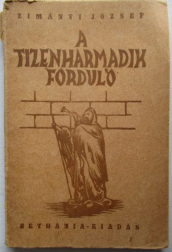 A tizenharmadik fordul
