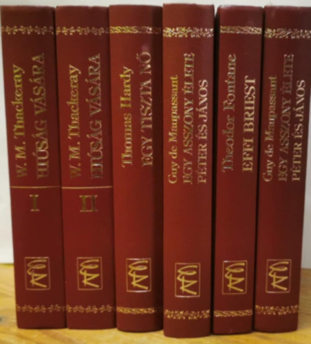 Thomas Hardy, Theodor Fontane, Guy De Maupassant William Makepeace Thackeray - Európa Klasszikus Regények 5 db