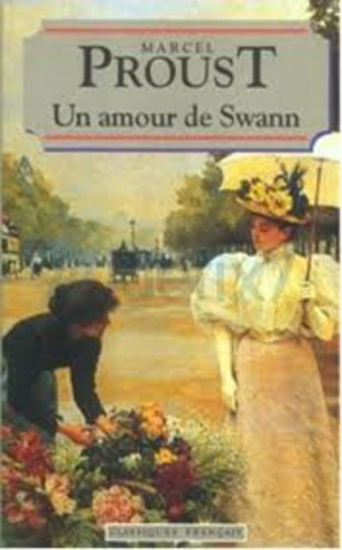 Marcel Proust - Un amour de Swann
