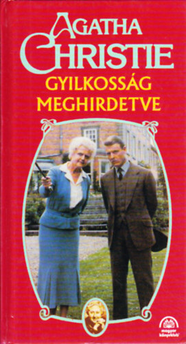 Gyilkossg meghirdetve