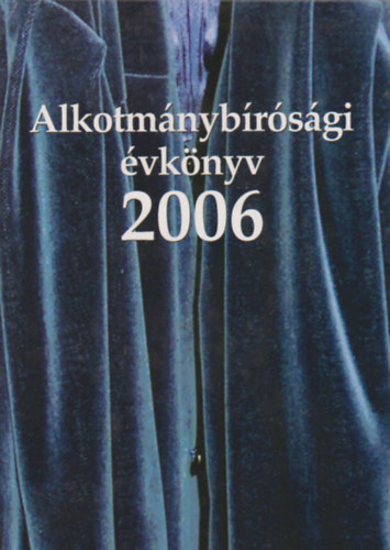 Alkotmnybrsgi vknyv 2006