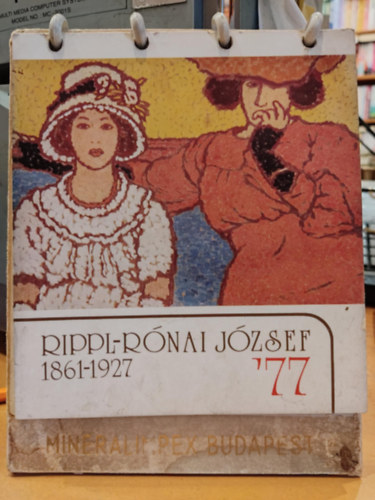 Rippl-Rnai Jzsef 1861-1927 '77 (Kpeslapok, spirl ktsben)