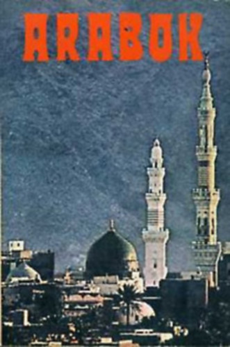 Arabok  Irodalmi s politikai antolgia