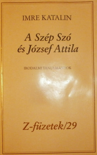 A Szp Sz s Jzsef Attila