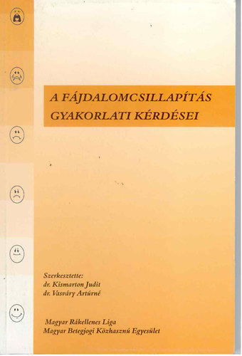 A fjdalomcsillapts gyakorlati krdsei