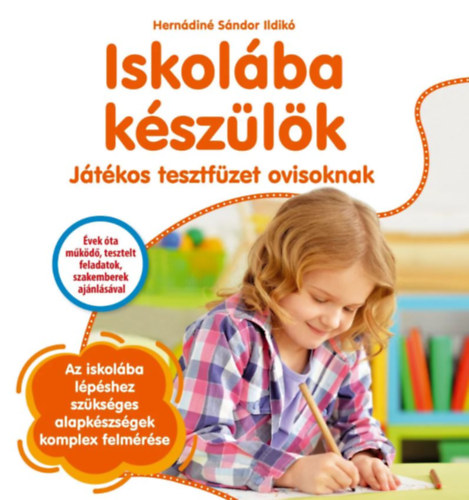 Iskolba kszlk - Jtkos tesztfzet ovisoknak