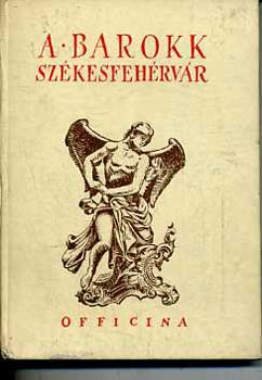 A barokk Sz�kesfeh�rv�r