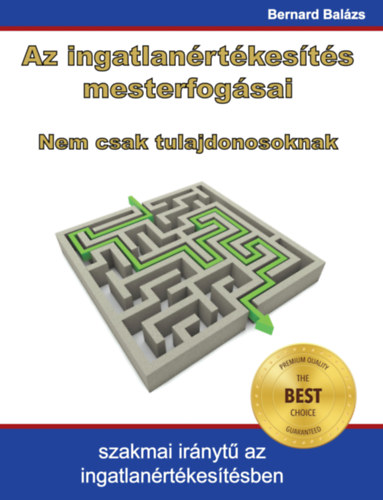 Az ingatlanrtkests mesterfogsai