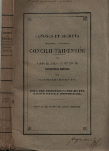 Canones et Decreta Sacrosancti Oecumenici Concilii Tridentini