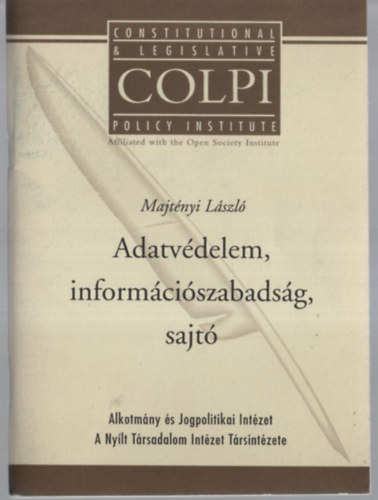 Adatv�delem, inform�ci�szabads�g, sajt�