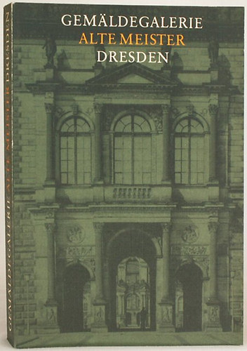 Gemldegalerie Alte Meister Dresden