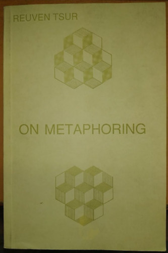On Metaphoring - Knyv a metaforlsrl (Israel Science Publishers)
