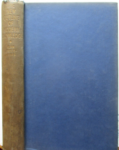 The new outline of modern knowledge