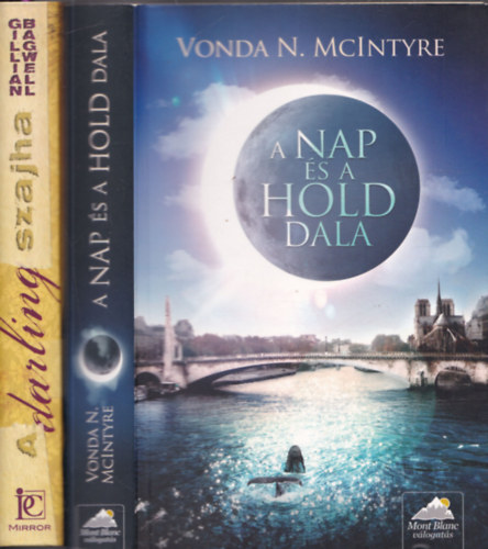 2 db. romantikus regny (A darling szajha + A Nap s a Hold dala)