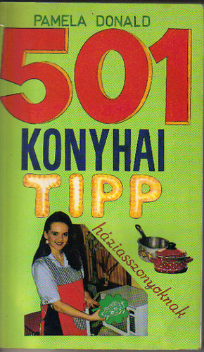 501 Konyhai tipp hziasszonyoknak