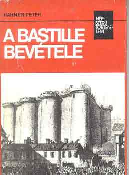 A Bastille bevtele (npszer trtnelem)