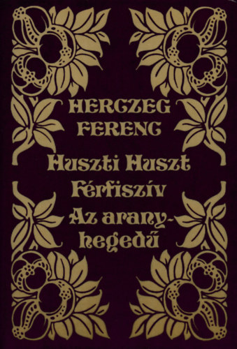 Huszti Huszt-Frfiszv-Az aranyheged